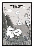 No bad vibes today - FotoV N