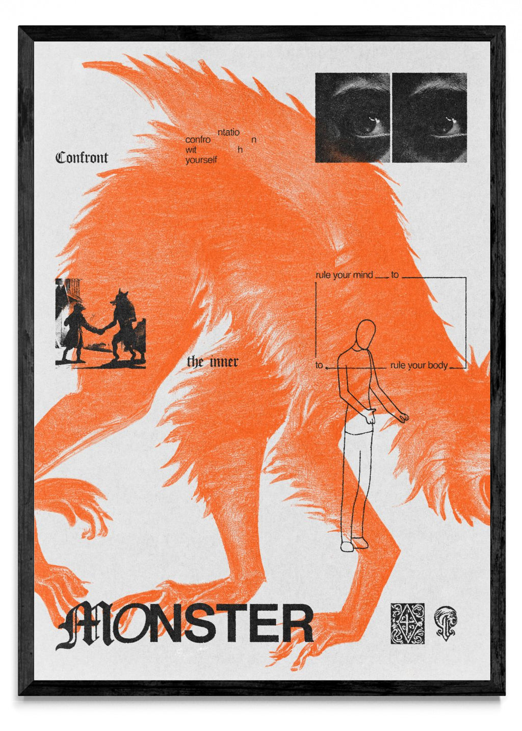 Confront the inner Monster - Retrato N