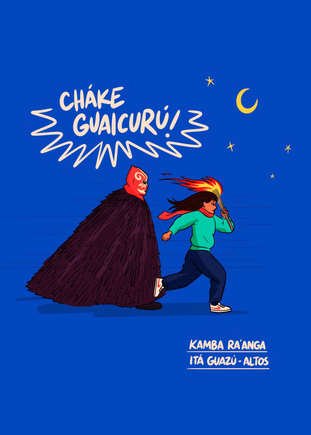 Cháke Guaicurú!